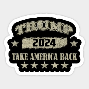 trump 2024 take america back Sticker